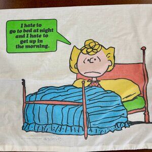 Vintage 1971 Peanuts Sally “I Hate to Go to Bed” Pillowcase – Snoopy & Woodstock